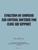 Evolution of Command and Control Doctrine for Close Air Support, Riley B. Sutherland 