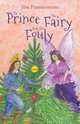 The Prince, The Fairy and The Fouly, Jim Fitzsimmons 