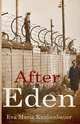 After Eden, Eva Maria Knabenbauer 