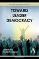 Toward Leader Democracy, Jan Pakulski 