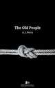 The Old People, A. J. Perry 