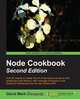 Node Cookbook Second Edition, David Mark Clements 