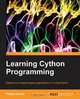 Learning Cython Programming, Philip Herron 