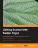 Getting Started with Twitter Flight, Tom Hamshere 