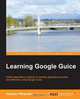 Learning Google Guice, Hussain Pithawala 