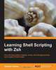 Learning Shell Scripting with Zsh, Gaston Festari 
