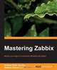 Mastering Zabbix, Andrea Dalle Vacche 