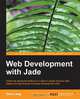 Web Development with Jade, Sean Lang 