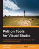 Python Tools for Visual Studio, Cathy Wang 
