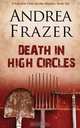 Death in High Circles, Andrea Frazer 