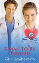 A Man to be Trusted, Gill Sanderson 