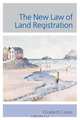 The New Law of Land Registration, Elizabeth Cooke 