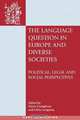 The Language Question in Europe and Diverse Societies, Dario Castiglione 
