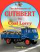 The Adventures of Cuthbert the Coal Lorry, Yvonne Wyre 