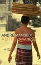 A Little Javanese, Andre Mangeot 