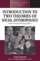 An Introduction to Two Theories of Social Anthropology, Louis Dumont 