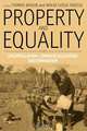 Property and Equality, Volume II, 