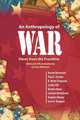 An Anthropology of War, 