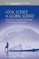 Local Science vs. Global Science, 