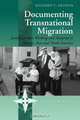 Documenting Transnational Migration, Richard Antoun 