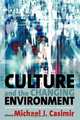 Culture and the Changing Environment, 