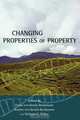 Changing Properties of Property, 