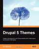 Drupal 5 Themes, Ric Shreves 