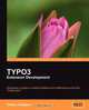 TYPO3 Extension Development, Dmitry Dulepov 