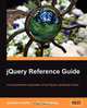 jQuery Reference Guide, Karl Swedberg 