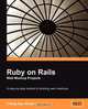 Ruby on Rails Web Mashup Projects, Chang Sau Sheong 