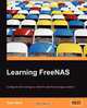 Learning Freenas, Gary Sims 