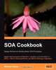 SOA Cookbook, Michael Havey 