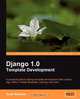 Django 1.0 Template Development, Scott Newman 