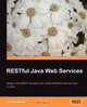 Restful Java Web Services, Jose Sandoval 