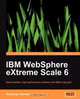 IBM Websphere Extreme Scale 6, Anthony Chaves 
