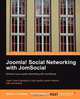Joomla! Social Networking with Jomsocial, Beatrice A. Boateng 