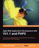 Agile Web Application Development with Yii1.1 and Php5, Jeffrey Winesett 