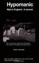 Hypomanic- Mad in England, V Kennedy 