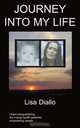 Journey Into My Life, Lisa Diallo 