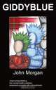 Giddyblue, John Morgan 