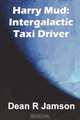 Harry Mud, Dean R. Jamson 