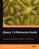 Jquery 1.4 Reference Guide, Karl Swedberg 