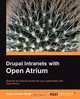 Drupal Intranets with Open Atrium, Tracy Smith 
