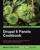 Drupal 6 Panels Cookbook, Bhavin (Vin) Patel 