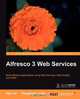 Alfresco 3 Web Services, Ugo Cei 