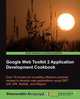Google Web Toolkit 2 Application Development Cookbook, Shamsuddin Ahammad 