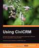 Using Civicrm, Brian Shaughnessy 