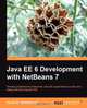 Java Ee 6 Development with Netbeans 7, David Heffelfinger 