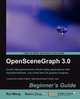 Openscenegraph 3.0, Rui Wang 