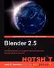 Blender 2.5 Project Development Hotshot, John Edison Herre O. Velasco 